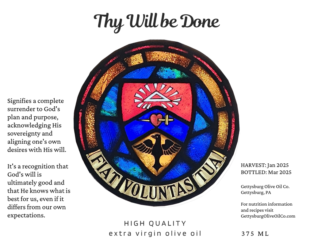 Thy Will Be Done Extra Virgin Olive Oil