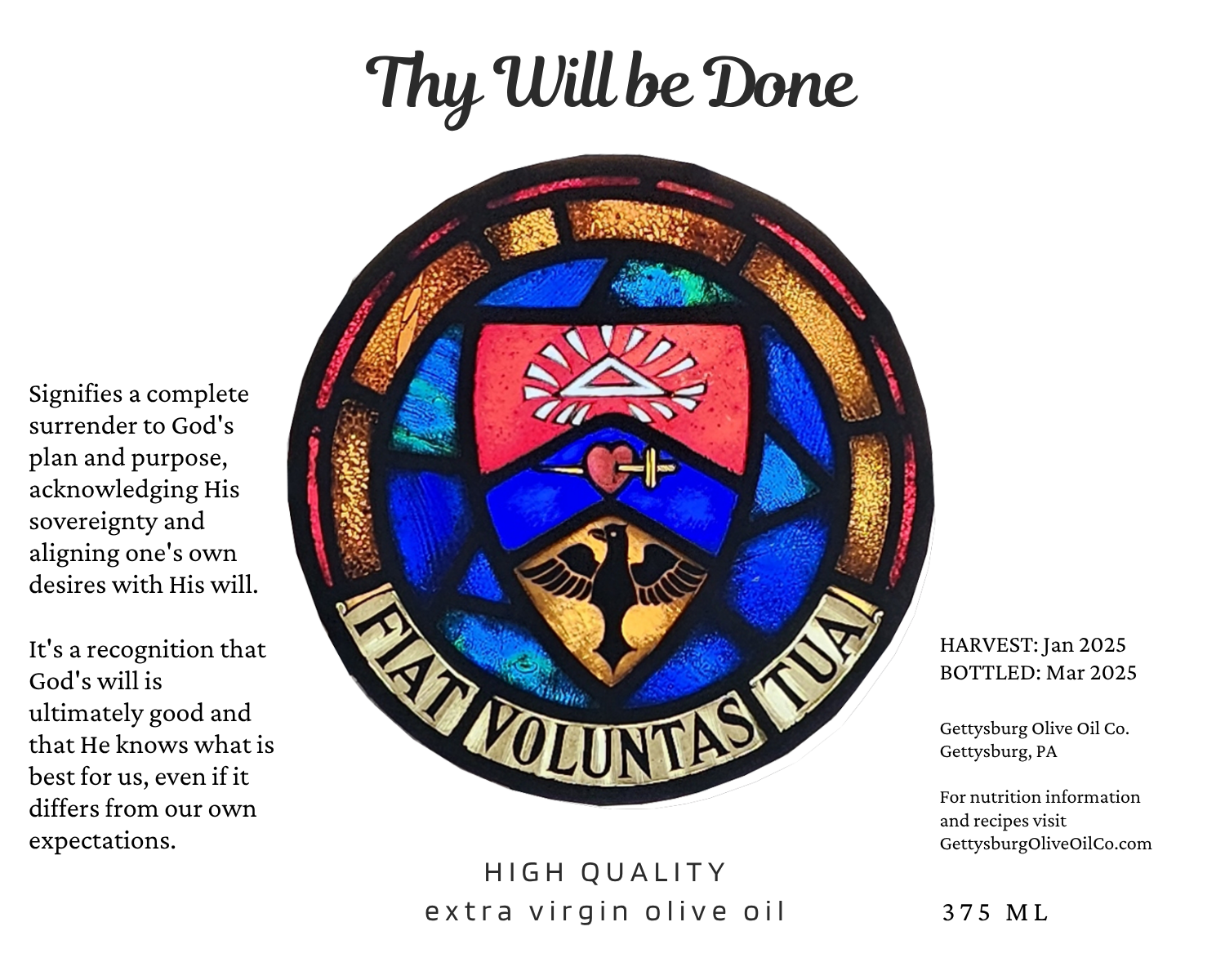 Thy Will Be Done Extra Virgin Olive Oil