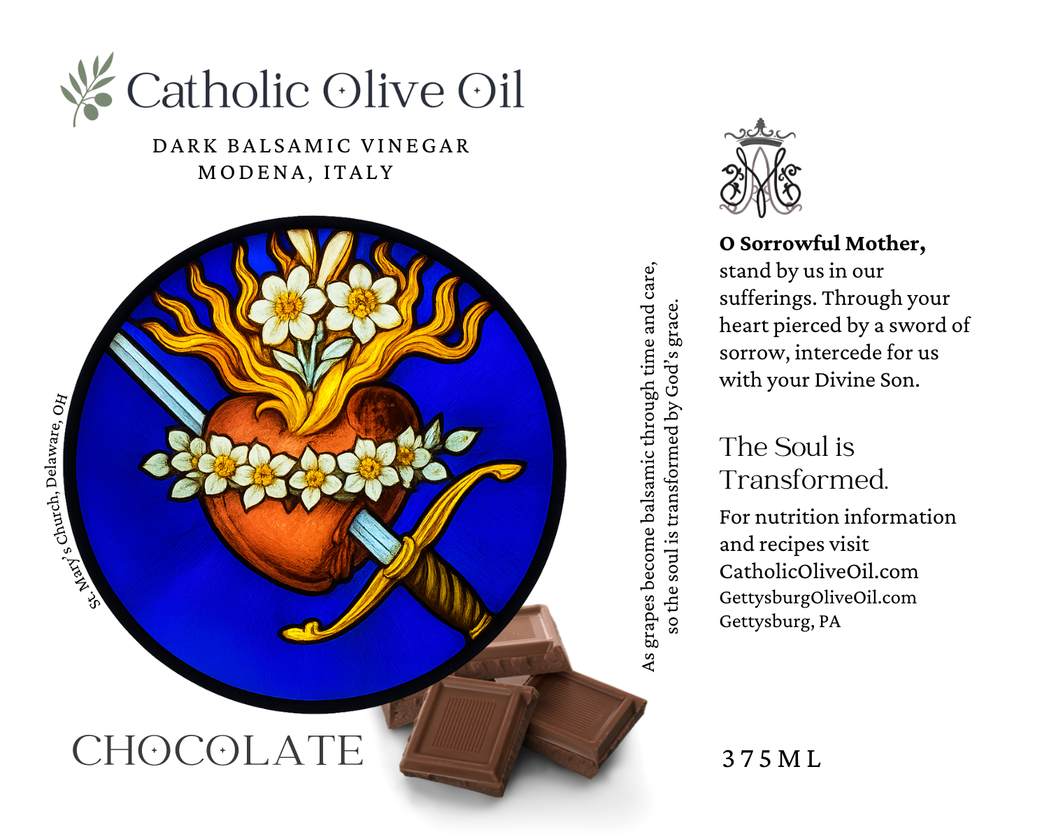 O Sorrowful Mother Chocolate Dark Balsamic