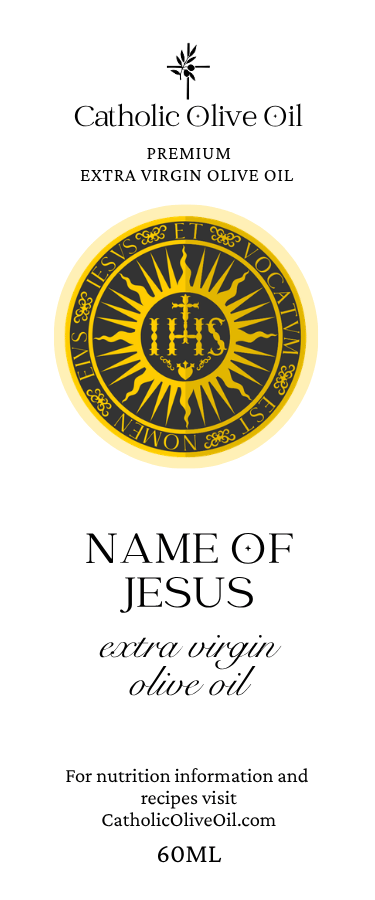 Name of Jesus Extra Virgin Olive Oil